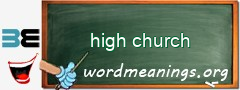 WordMeaning blackboard for high church